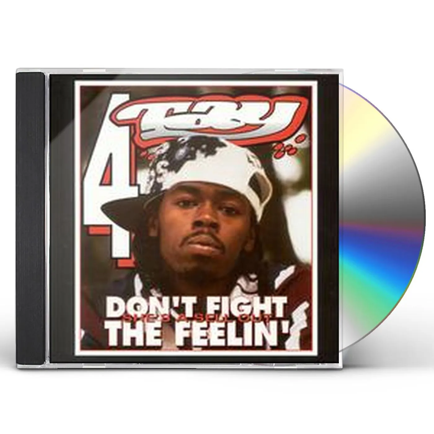 Rappin' 4-Tay DON'T FIGHT THE FEELIN CD