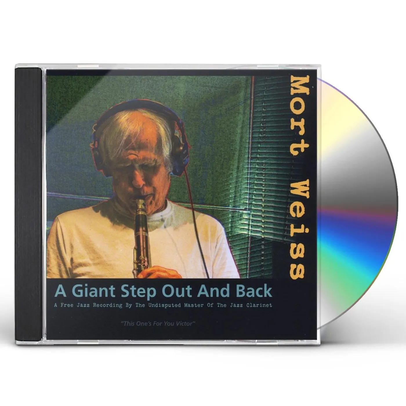 Mort Weiss A GIANT STEP OUT & BACK CD