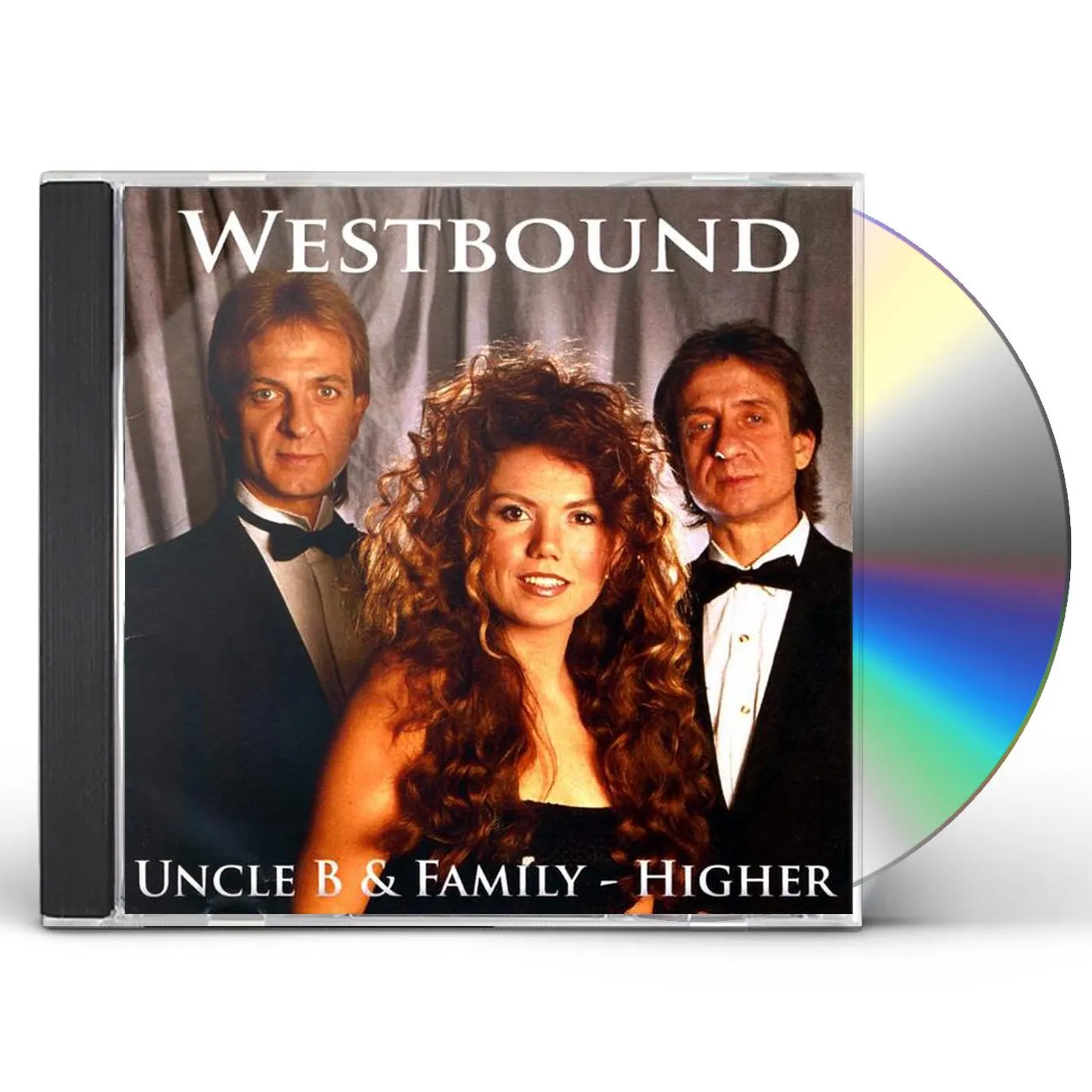Westbound UNCLE B & FAMILY - HIGHER CD