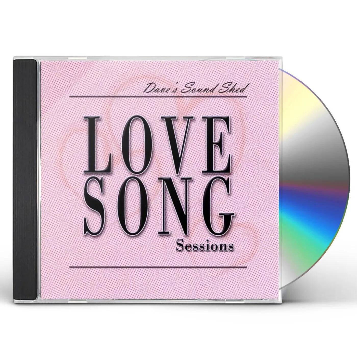 Dave's Sound Shed LOVE SONG SESSIONS CD