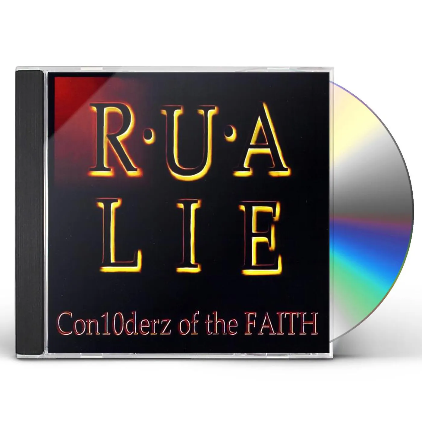 Con-10-derz of the Faith R-U-A LIE? CD