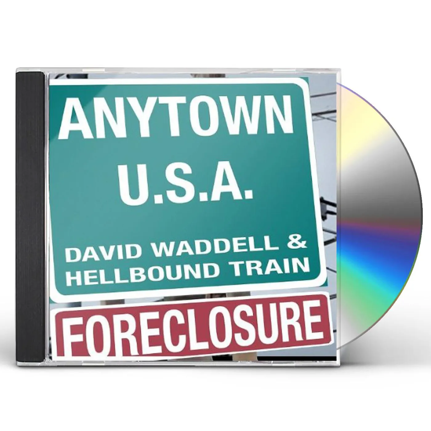 David Waddell & Hellbound Train ANYTOWN U.S.A. CD