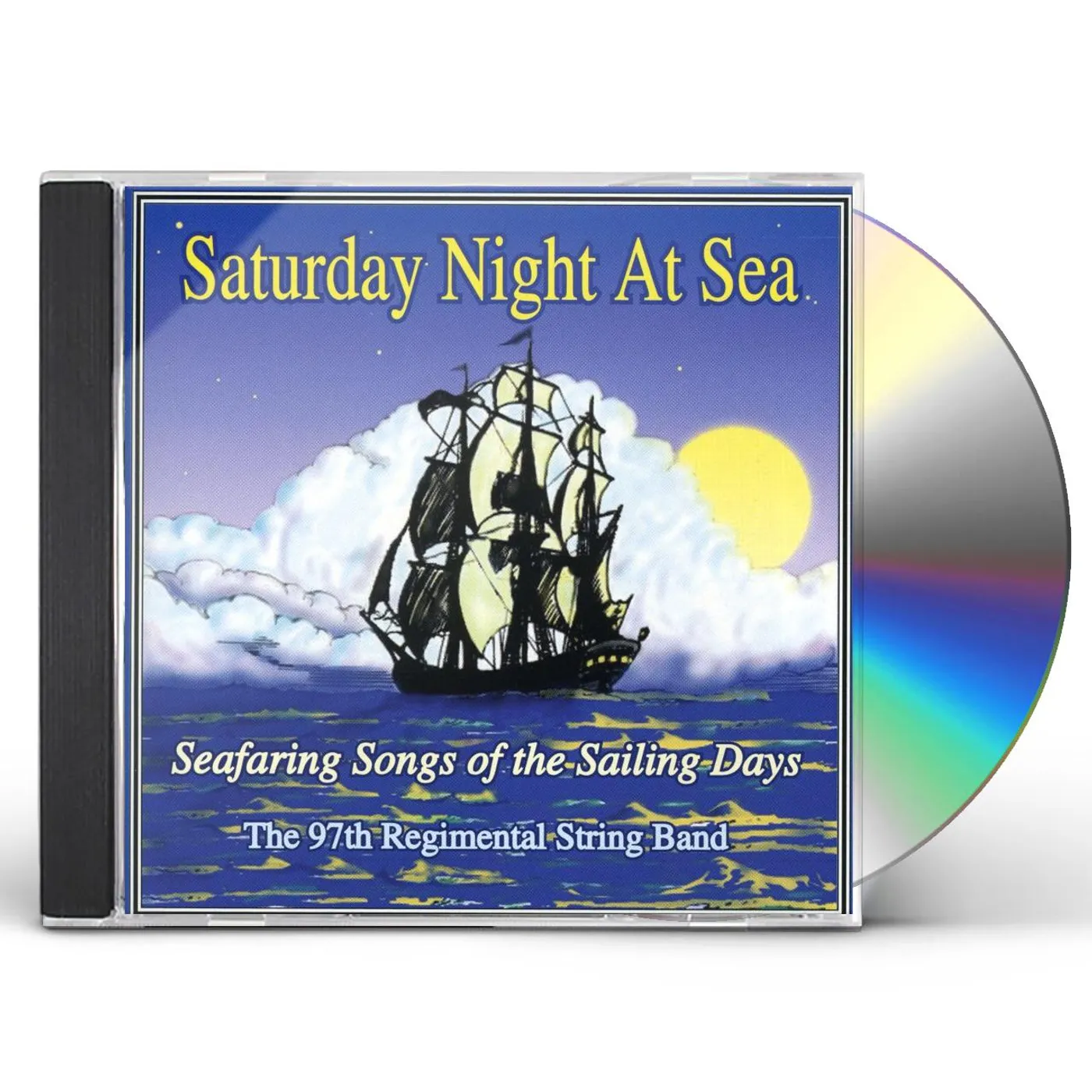 97th Regimental String Band SATURDAY NIGHT AT SEA CD