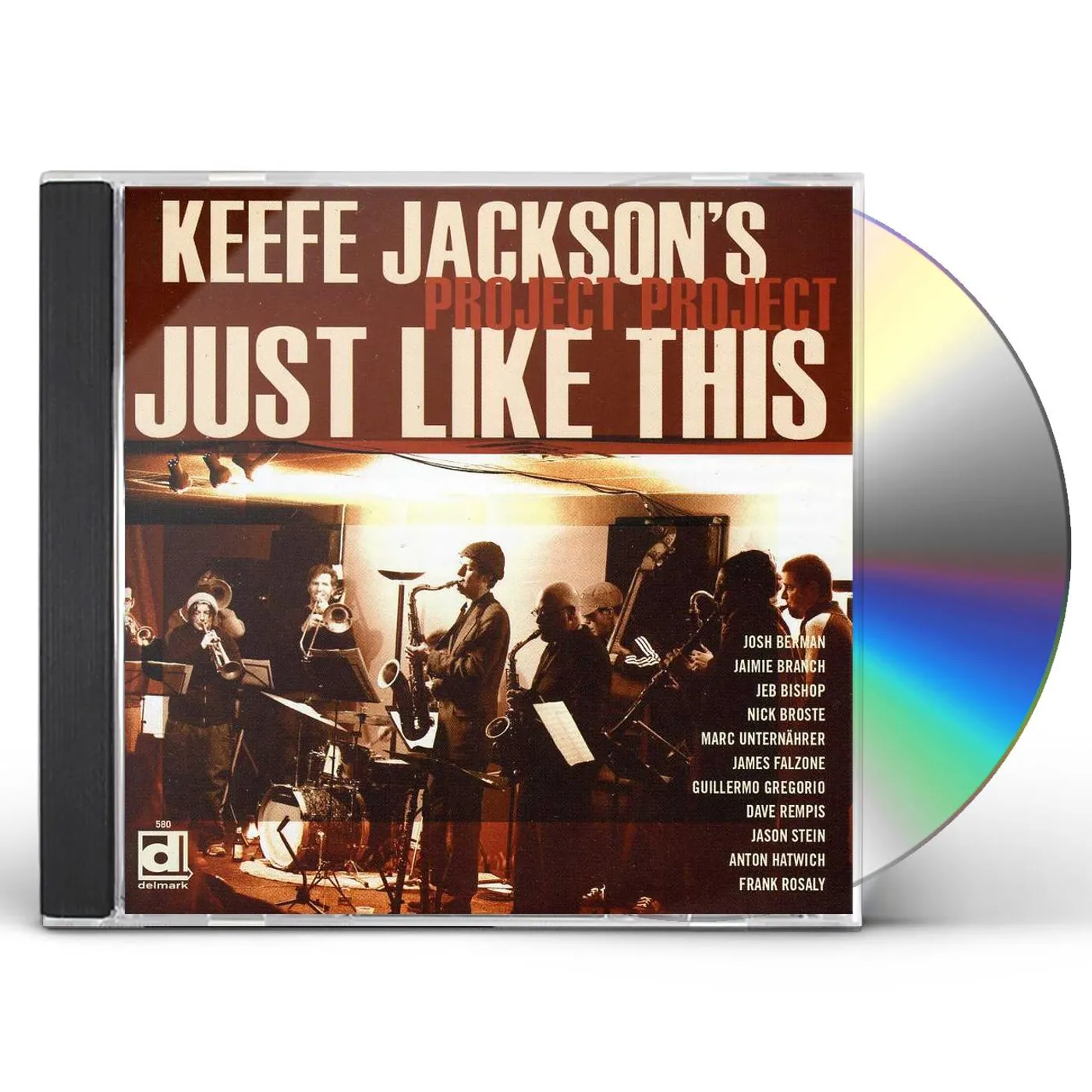 Keefe Jackson's Project Project JUST LIKE THIS CD