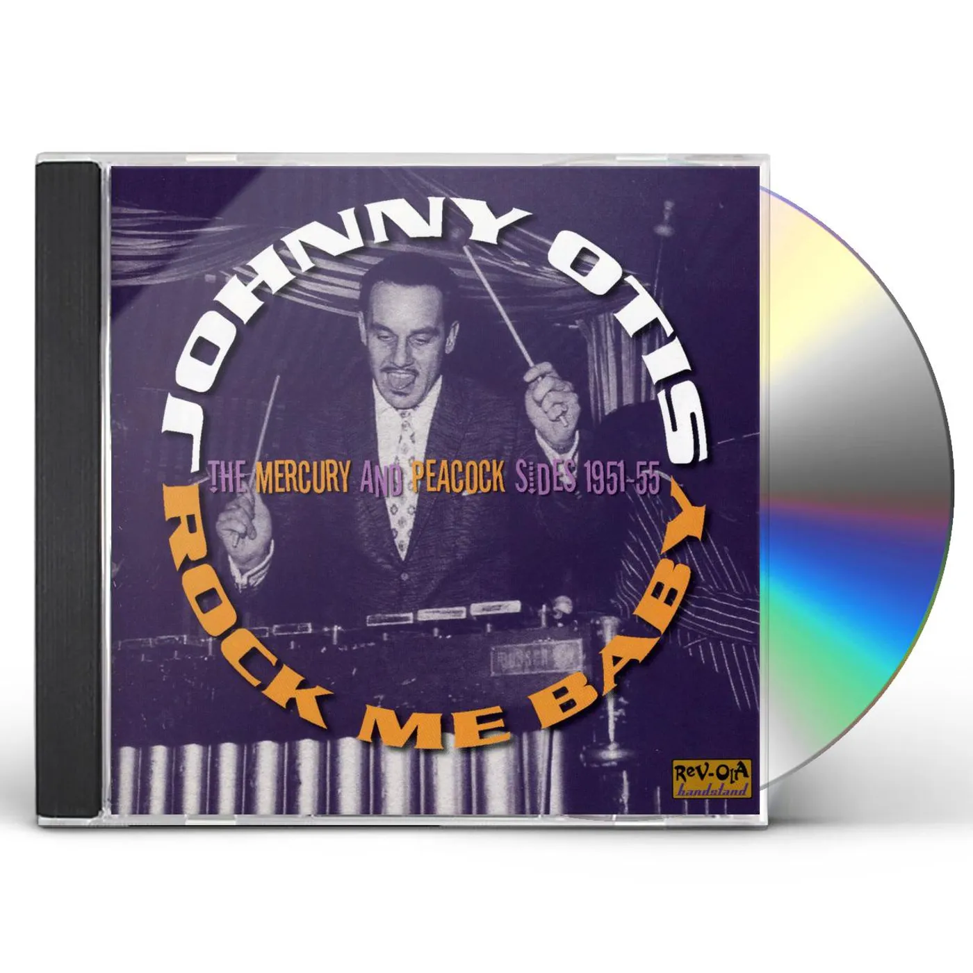 Johnny Otis ROCK ME BABY: THE MERCURY & PEACOCK SIDES 1950-55 CD