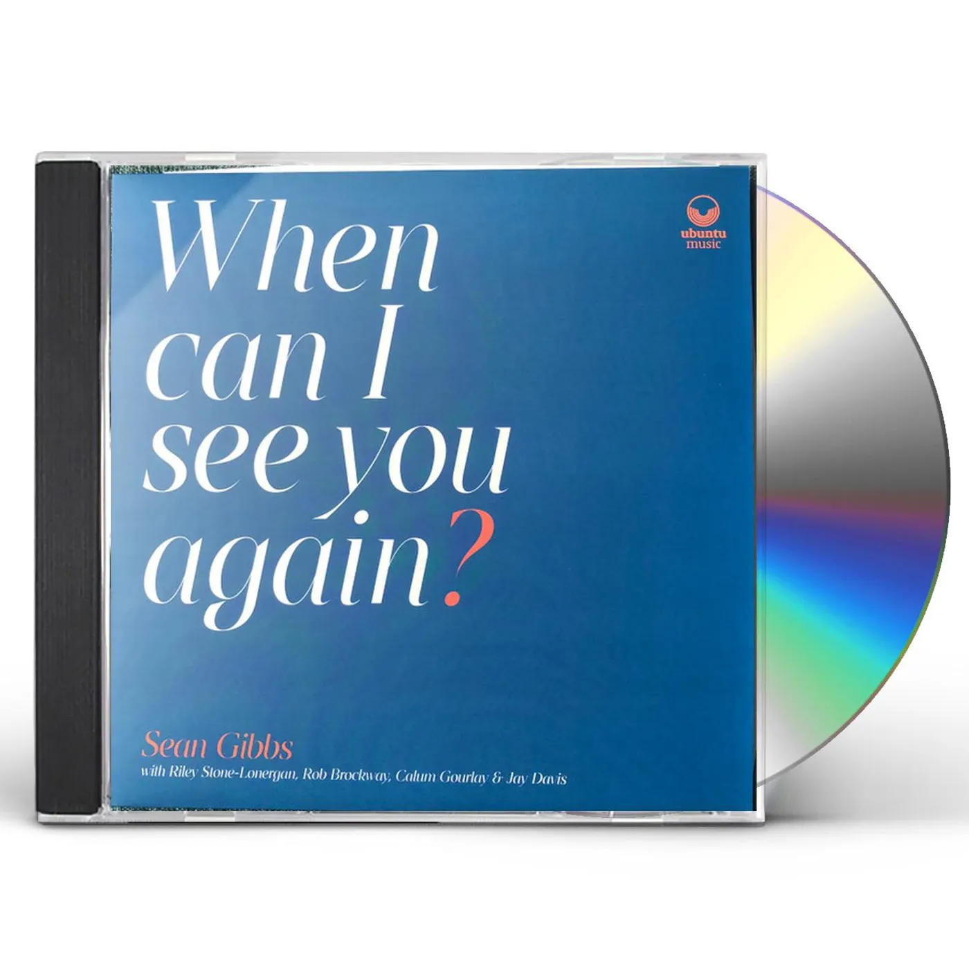 Sean Gibbs WHEN CAN I SEE YOU AGAIN CD