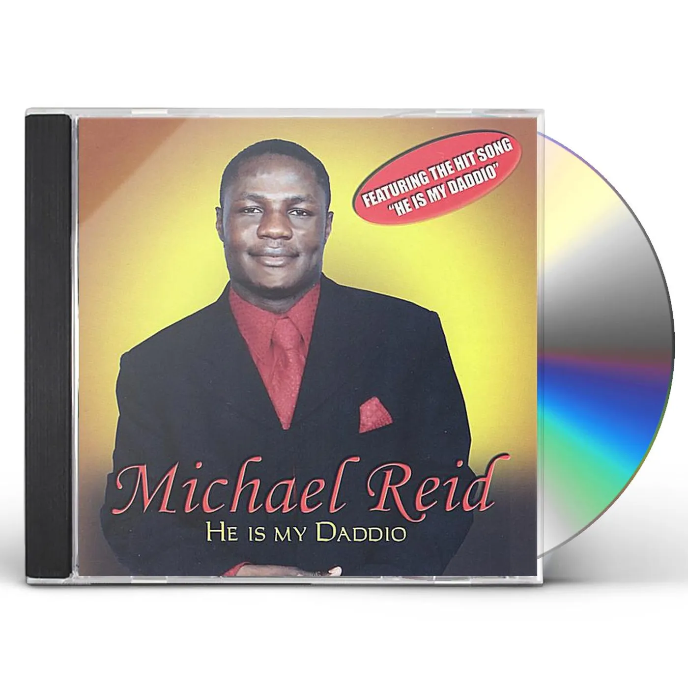 Michael Reid HE IS MY DADDIO CD