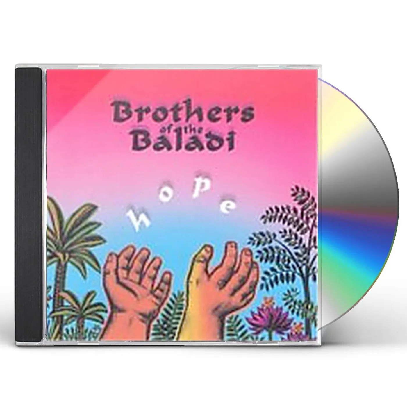 Brothers Of The Baladi HOPE CD