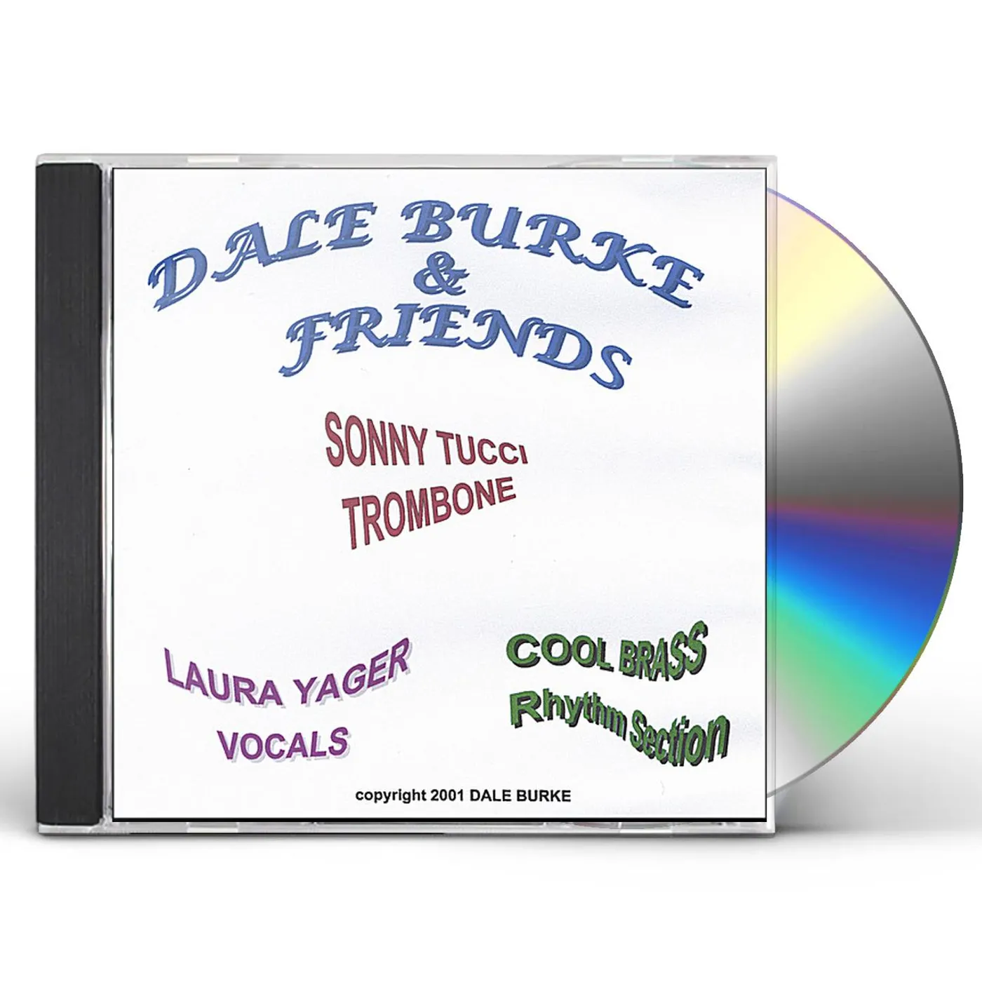DALE BURKE & FRIENDS CD