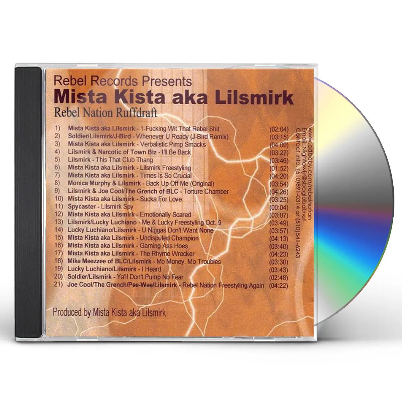 Mista Kista aka Lilsmirk REBEL NATION RUFFDRAFT CD