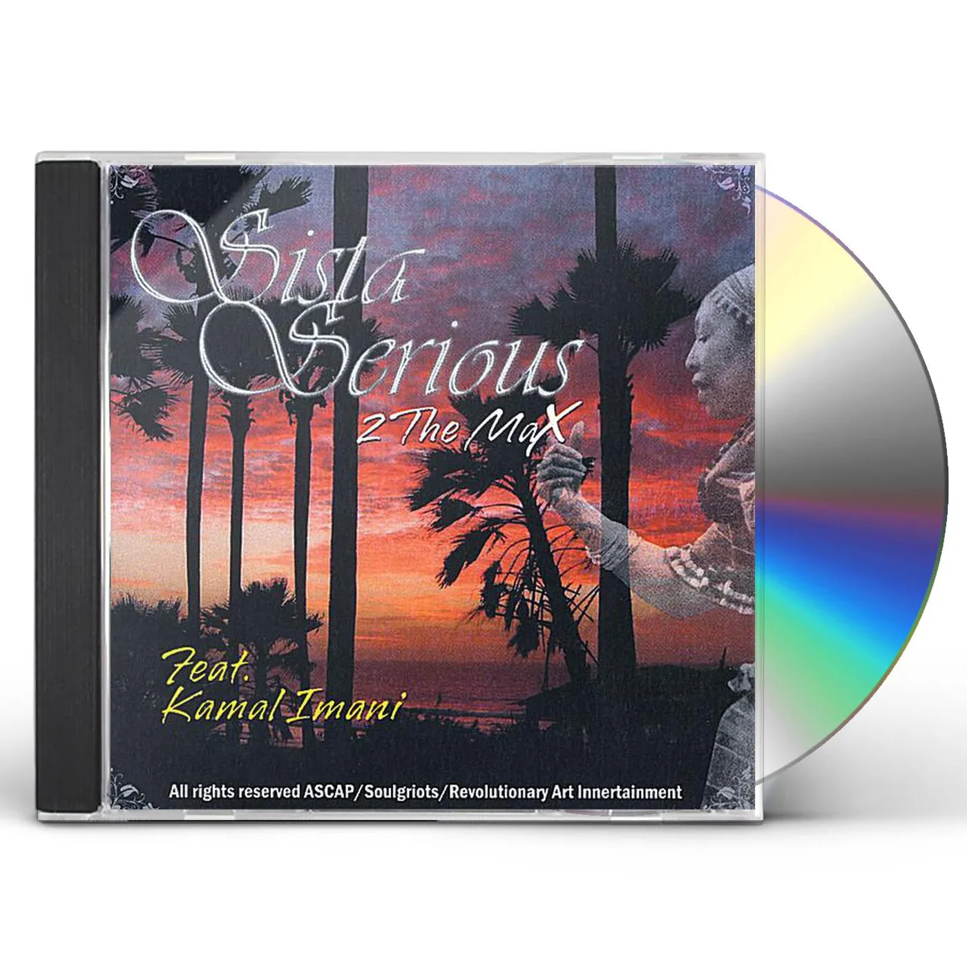 Kamal Imani SISTER SERIOUS 2 THE MAX CD