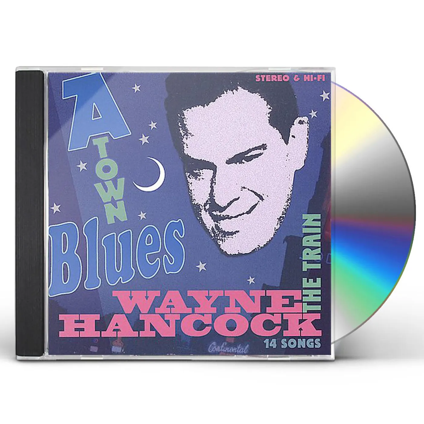 Wayne Hancock A-TOWN BLUES CD