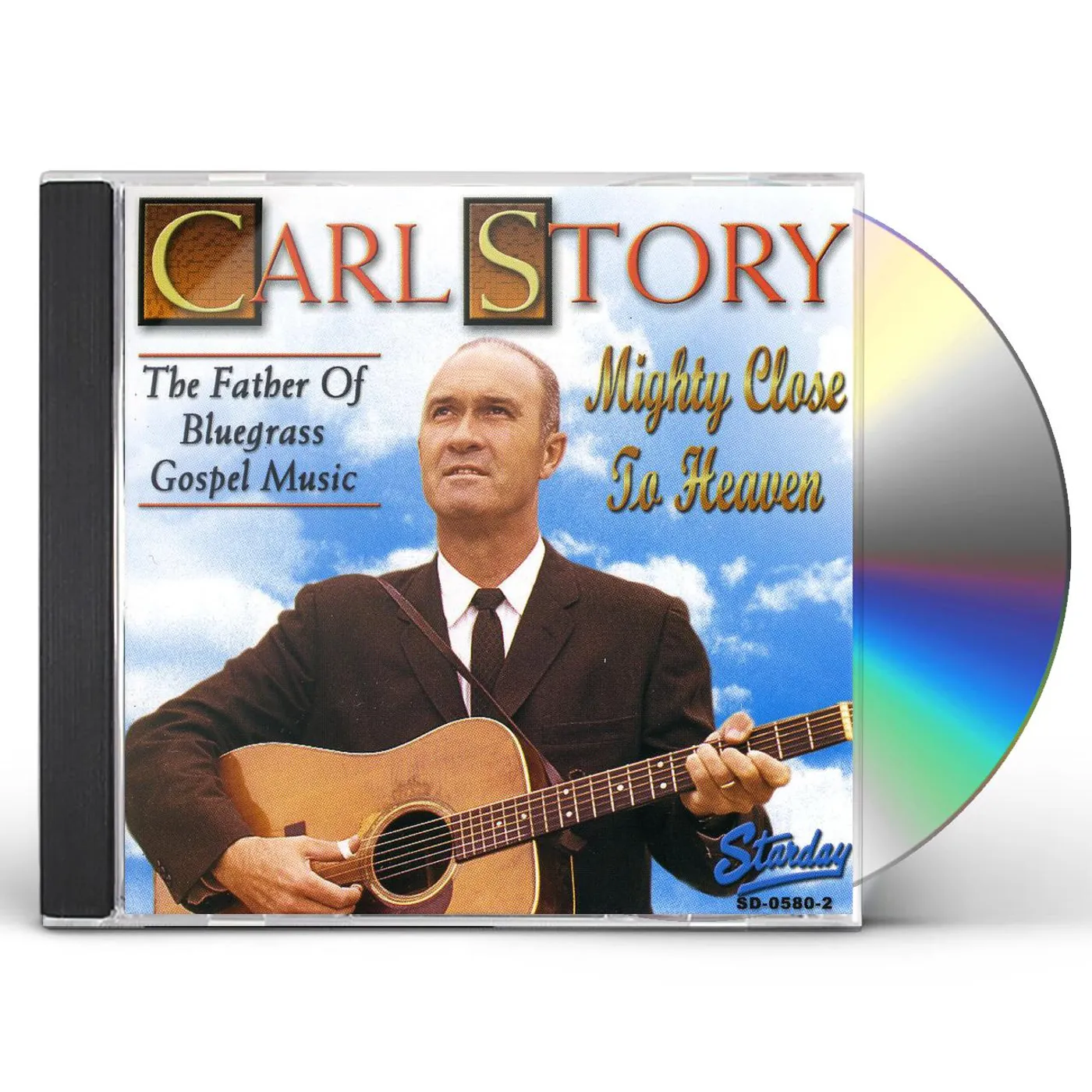 Carl Story MIGHTY CLOSE TO HEAVEN CD