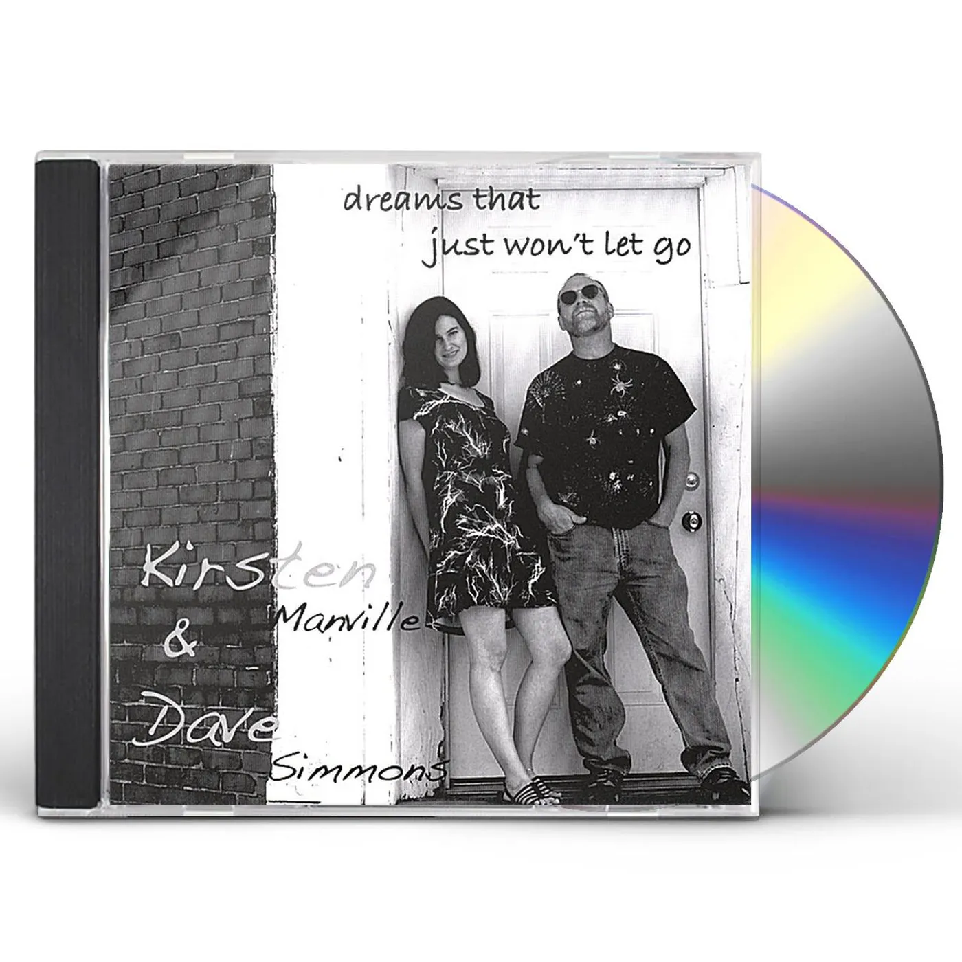 Kirsten & Dave DREAMS THAT JUST WON'T LET GO CD