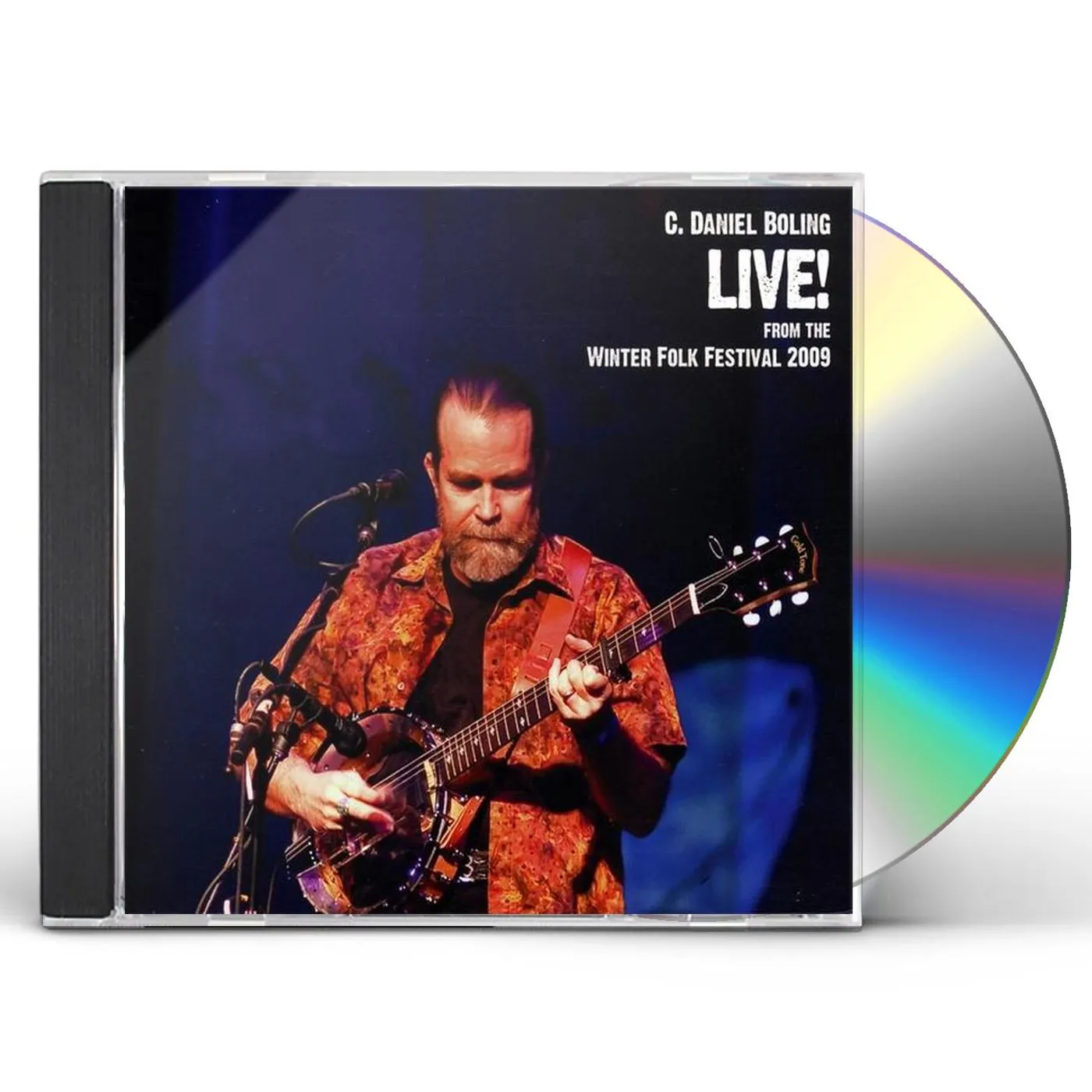 C. Daniel Boling LIVE! FROM THE WINTER FOLK FESTIVAL 2009 CD
