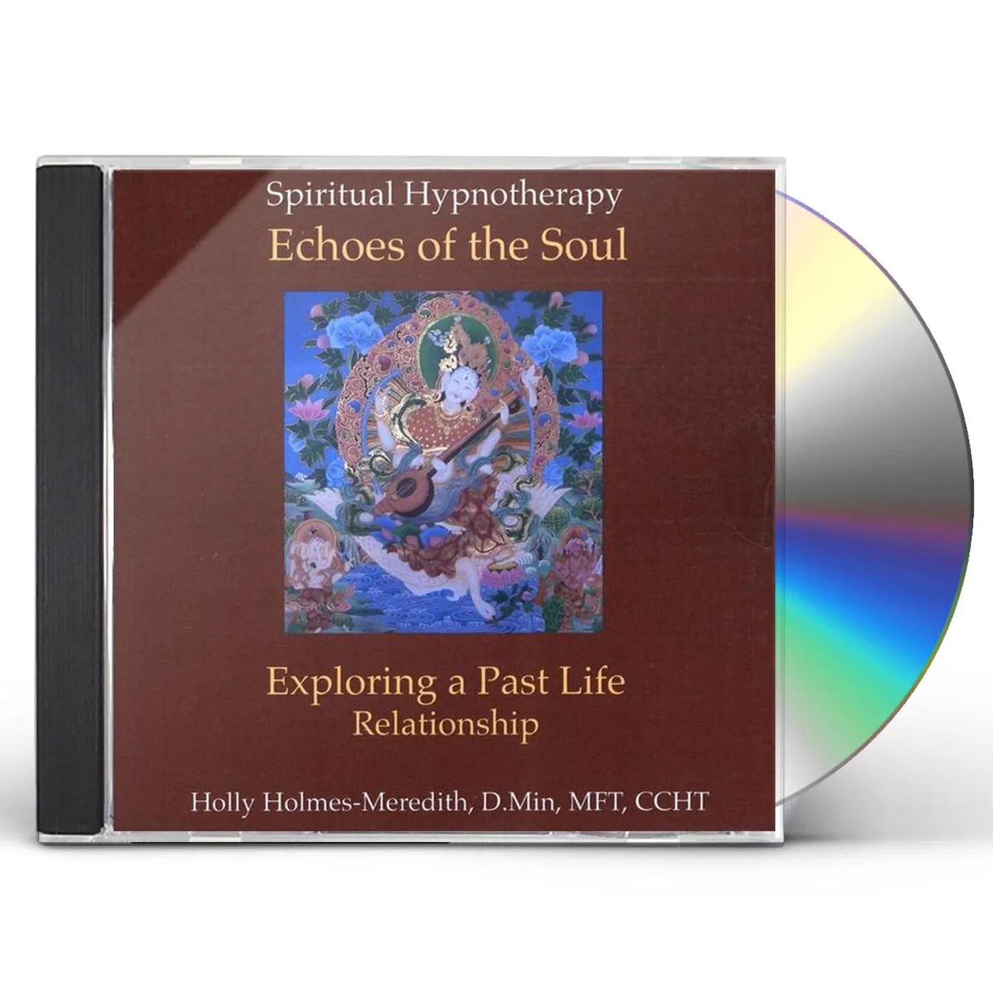 Holly Holmes-Meredith HYPNOSIS FOR EXPLORING PAST LIFE RELATIONSHIP CD