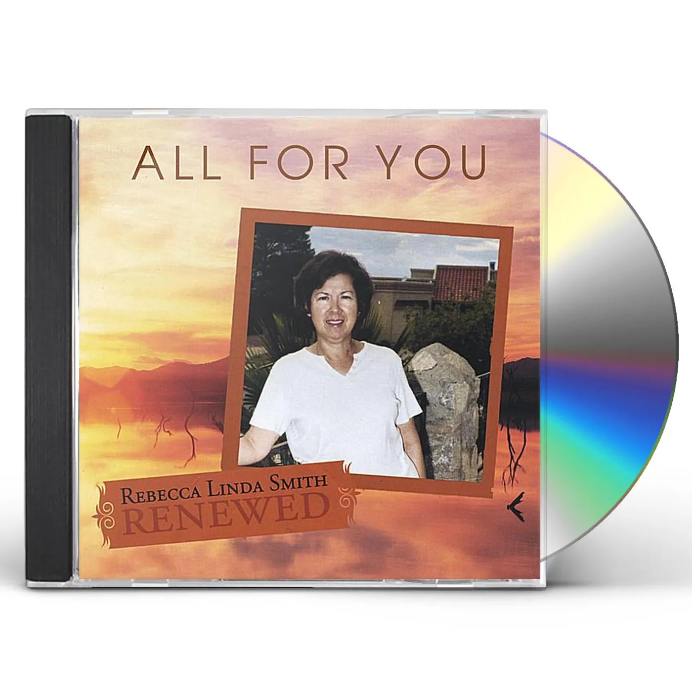 Rebecca Linda Smith ALL FOR YOU CD