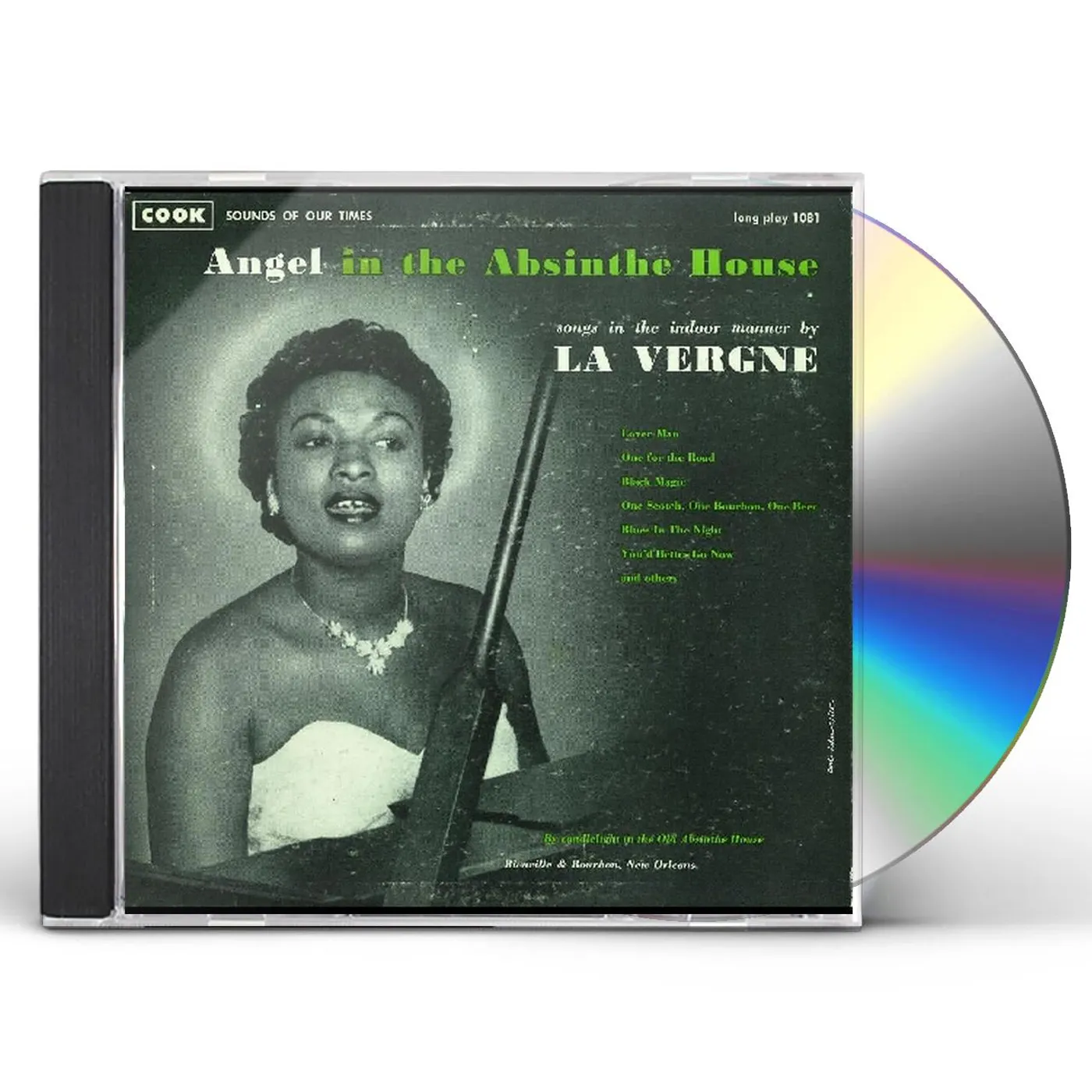 La Vergne Smith ANGEL IN THE ABSINTHE HOUSE: SONGS INDOOR MANNER CD