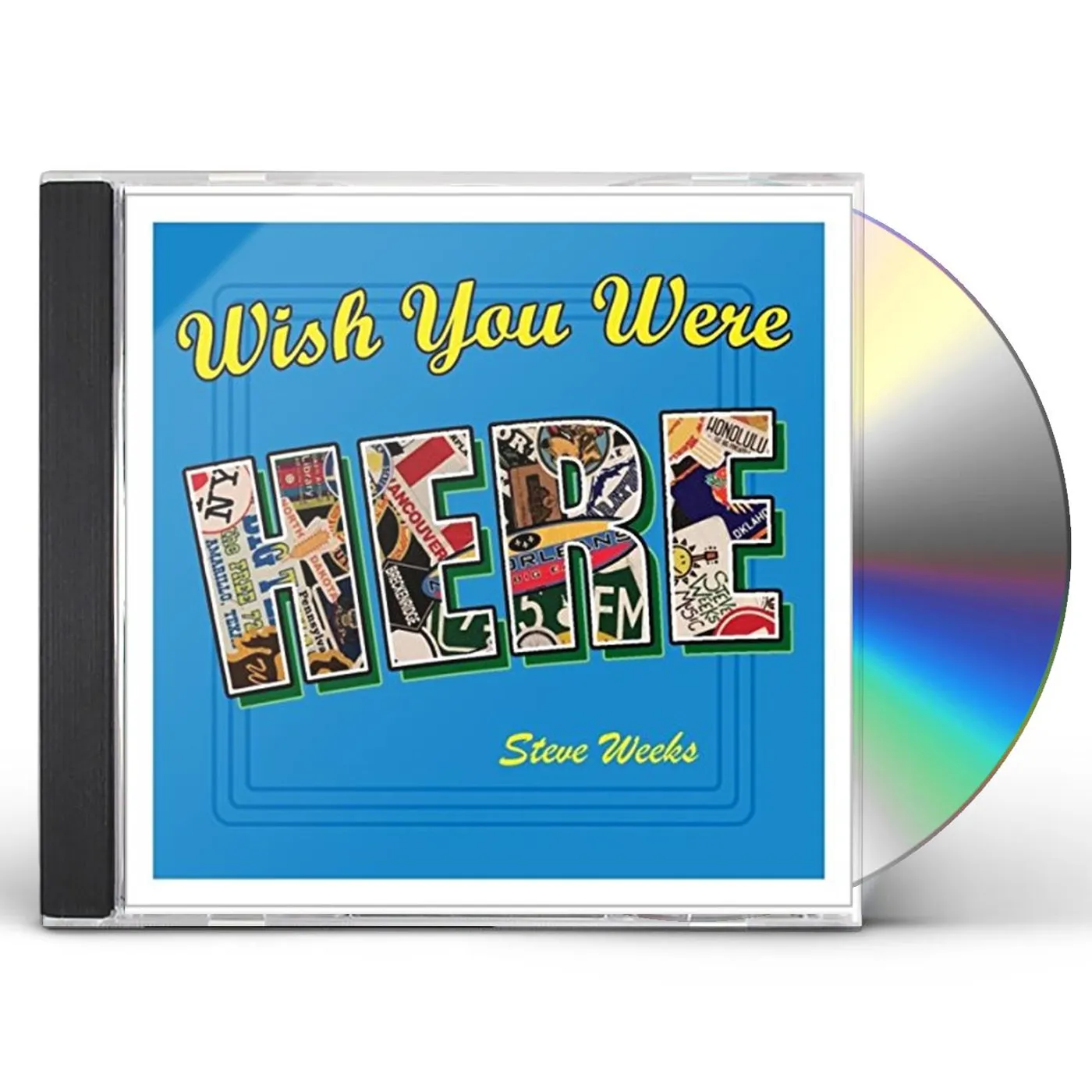 Steve Weeks WISH YOU WERE HERE CD