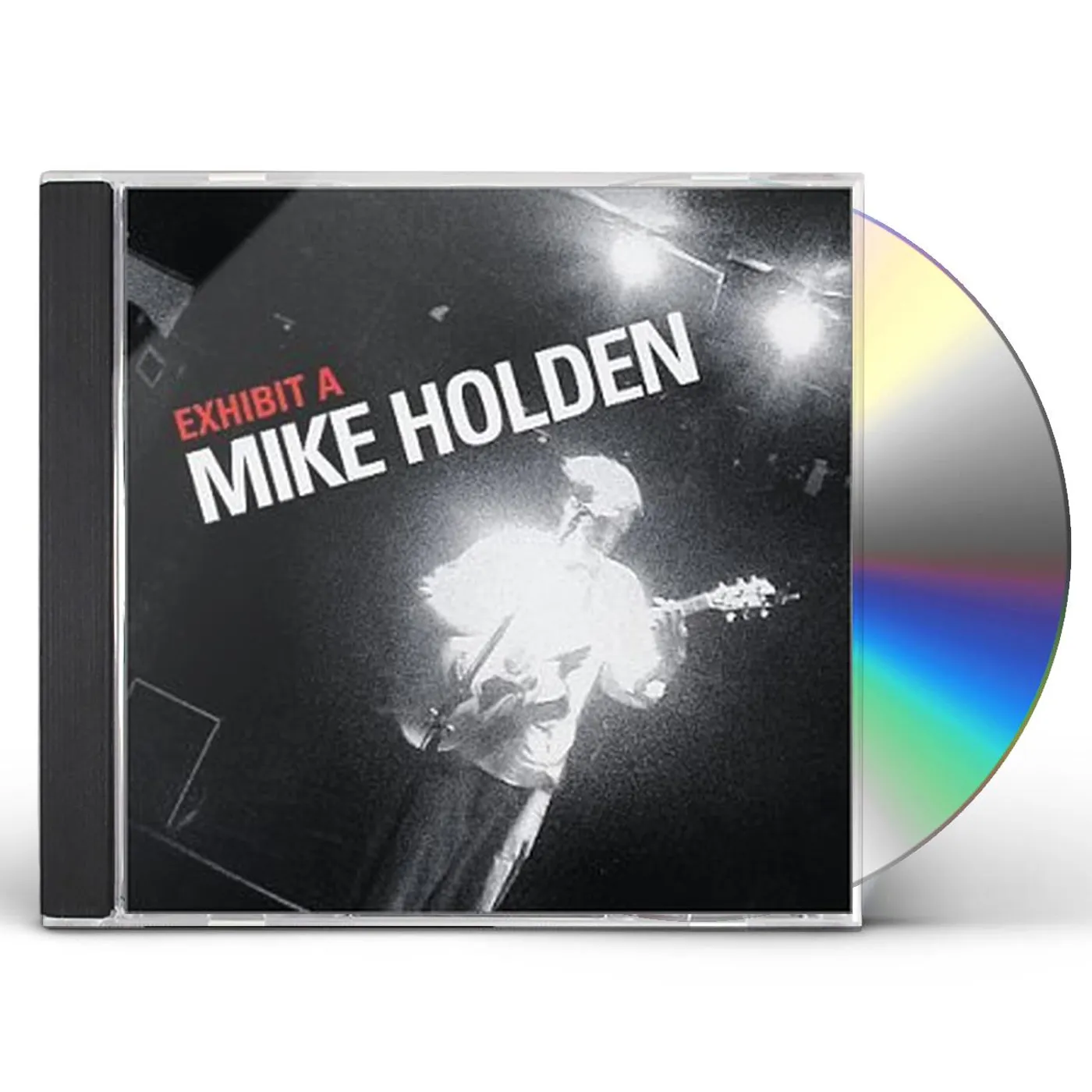 Mike Holden EXHIBIT A CD