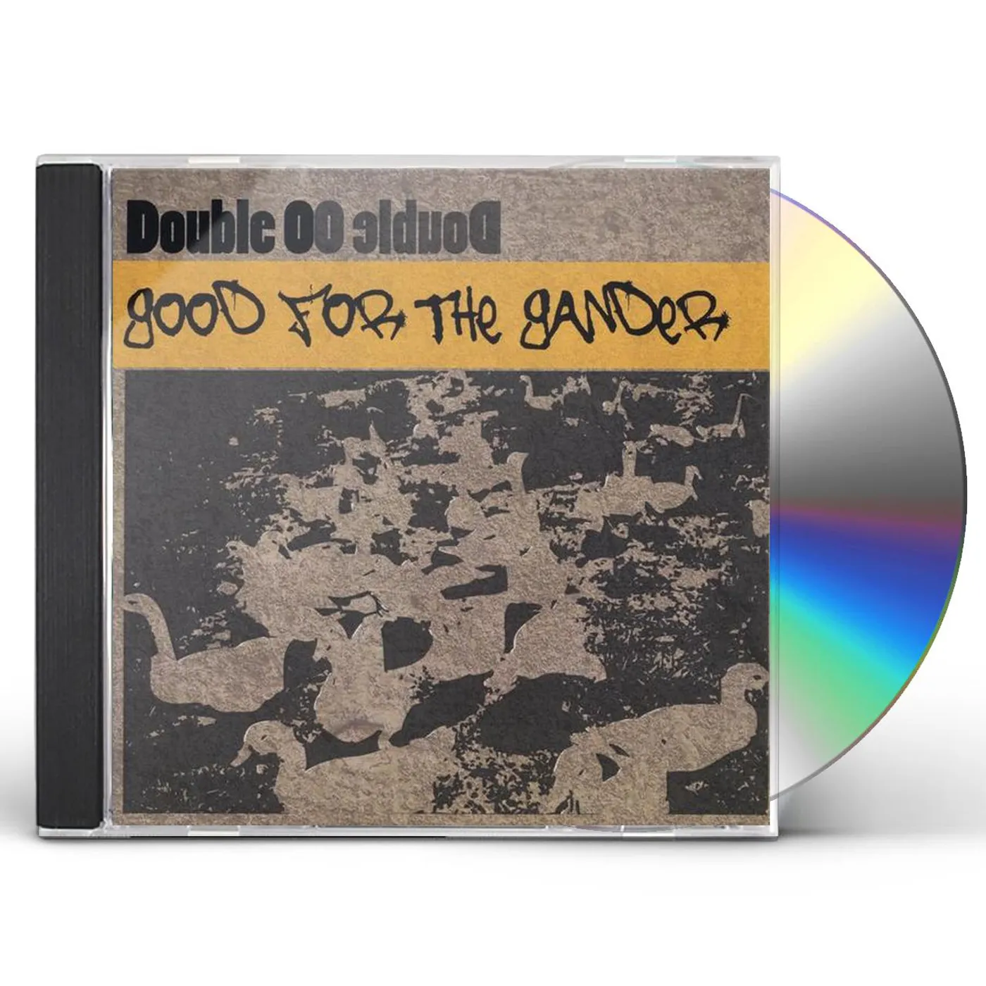 Double O GOOD FOR THE GANDER CD