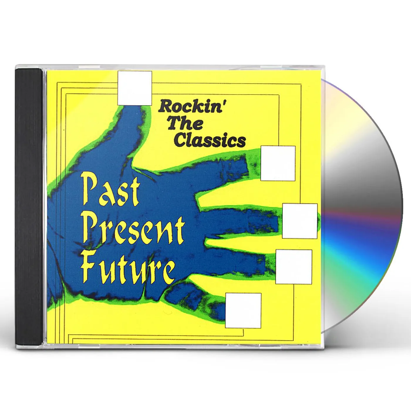 Past Present Future ROCKIN' THE CLASSICS CD
