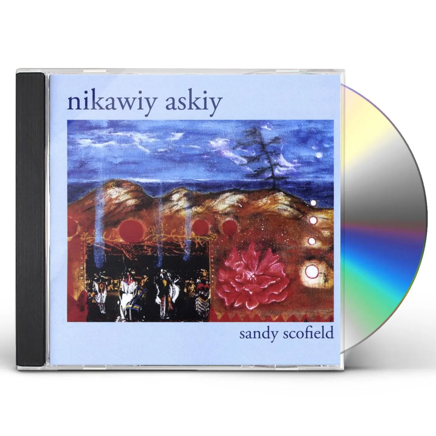 Sandy Scofield NIKAWIY ASKIY CD