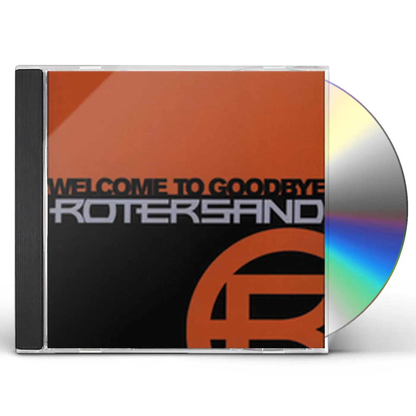 Rotersand WELCOME TO GOODBYE CD