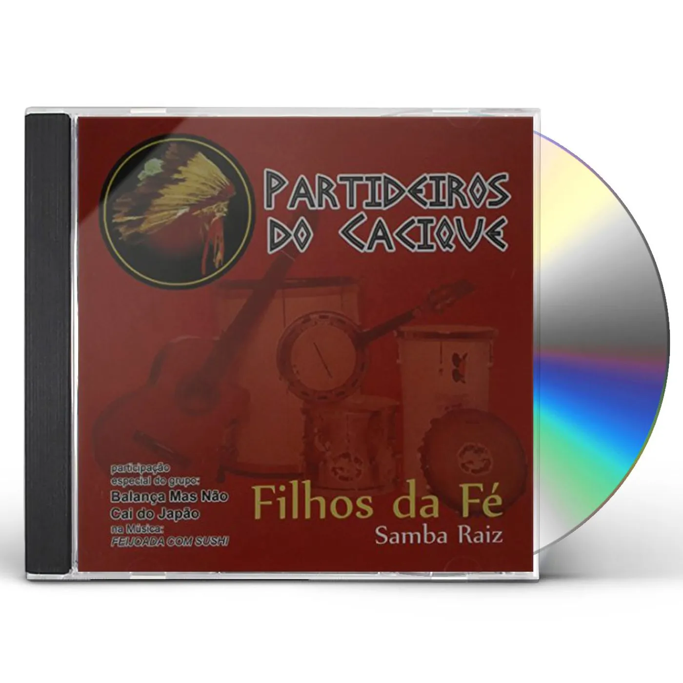 Partideiros Do Cacique FILHOS DA FE CD