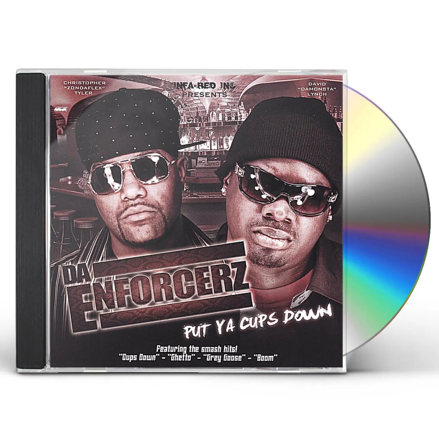 Da Enforcerz PUT YA CUPS DOWN CD