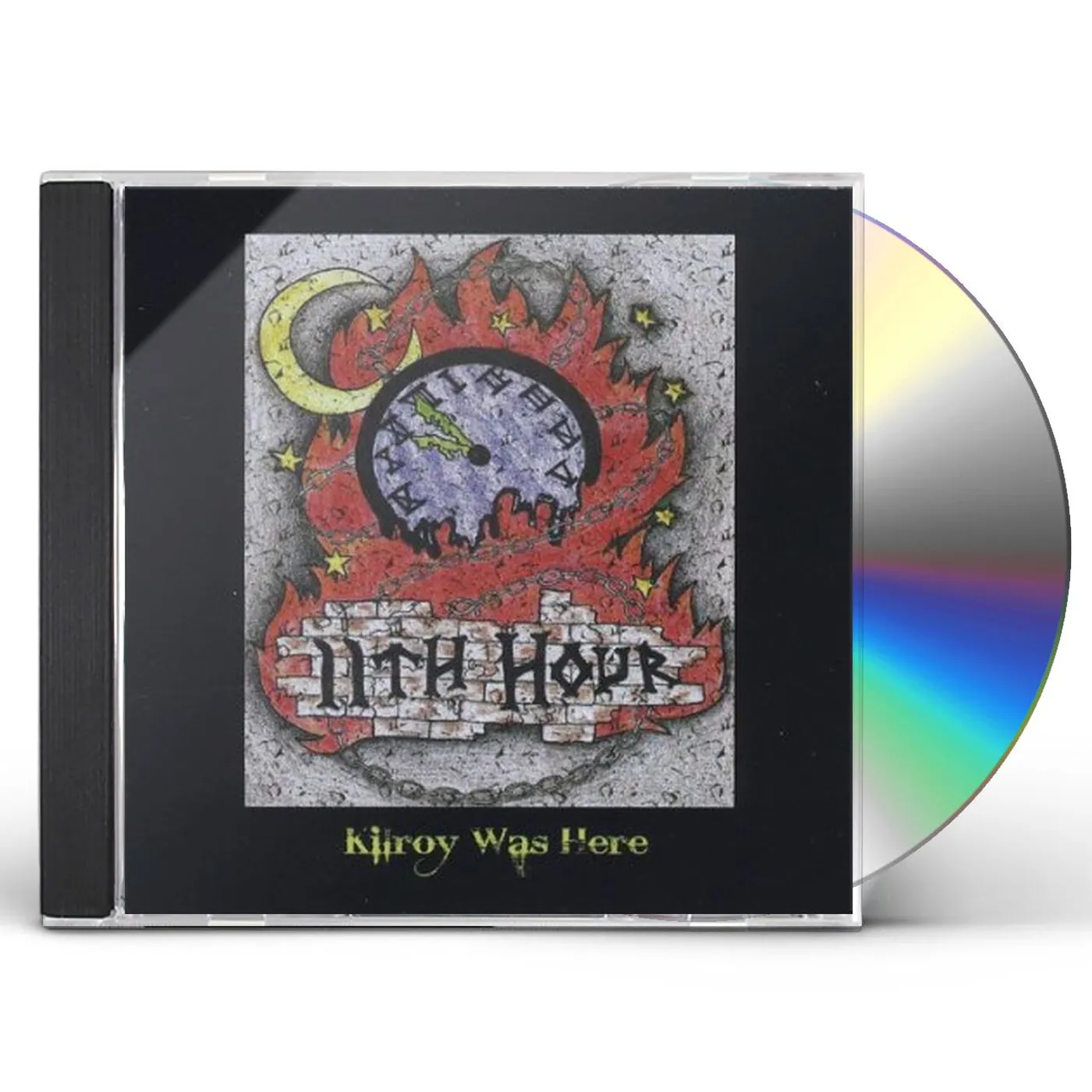 11th Hour KILROY WAS HERE CD