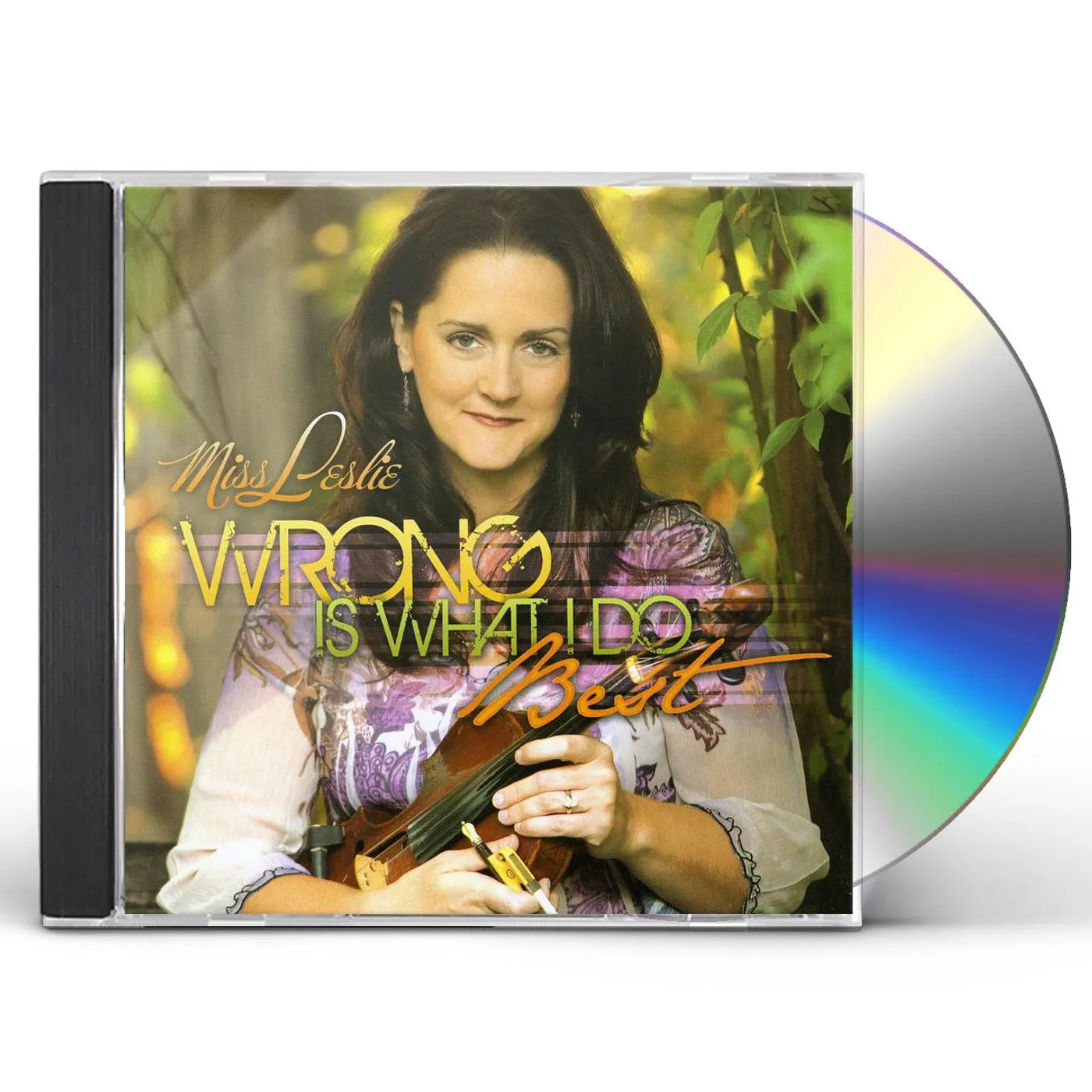 Miss Leslie WRONG IS WHAT I DO BEST CD