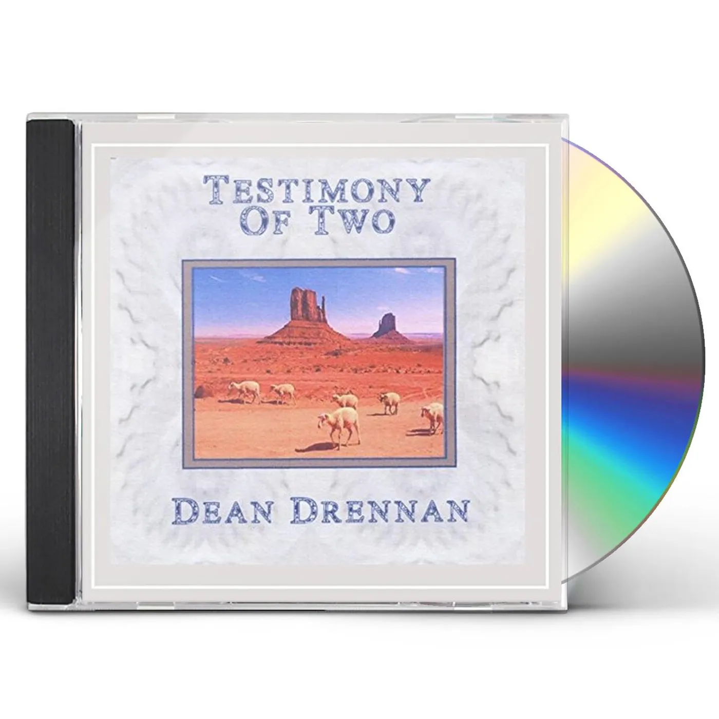 Dean Drennan TESTIMNONY OF TWO CD