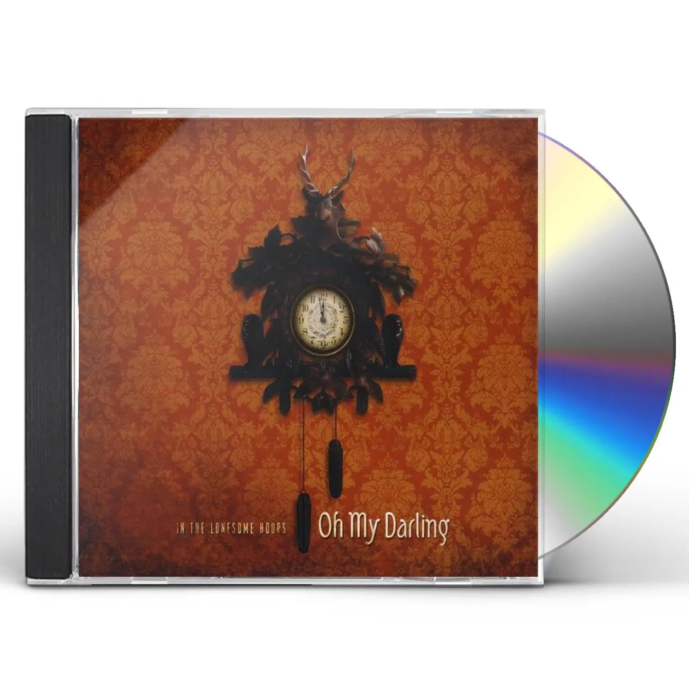 Oh My Darling IN THE LONESOME HOURS CD