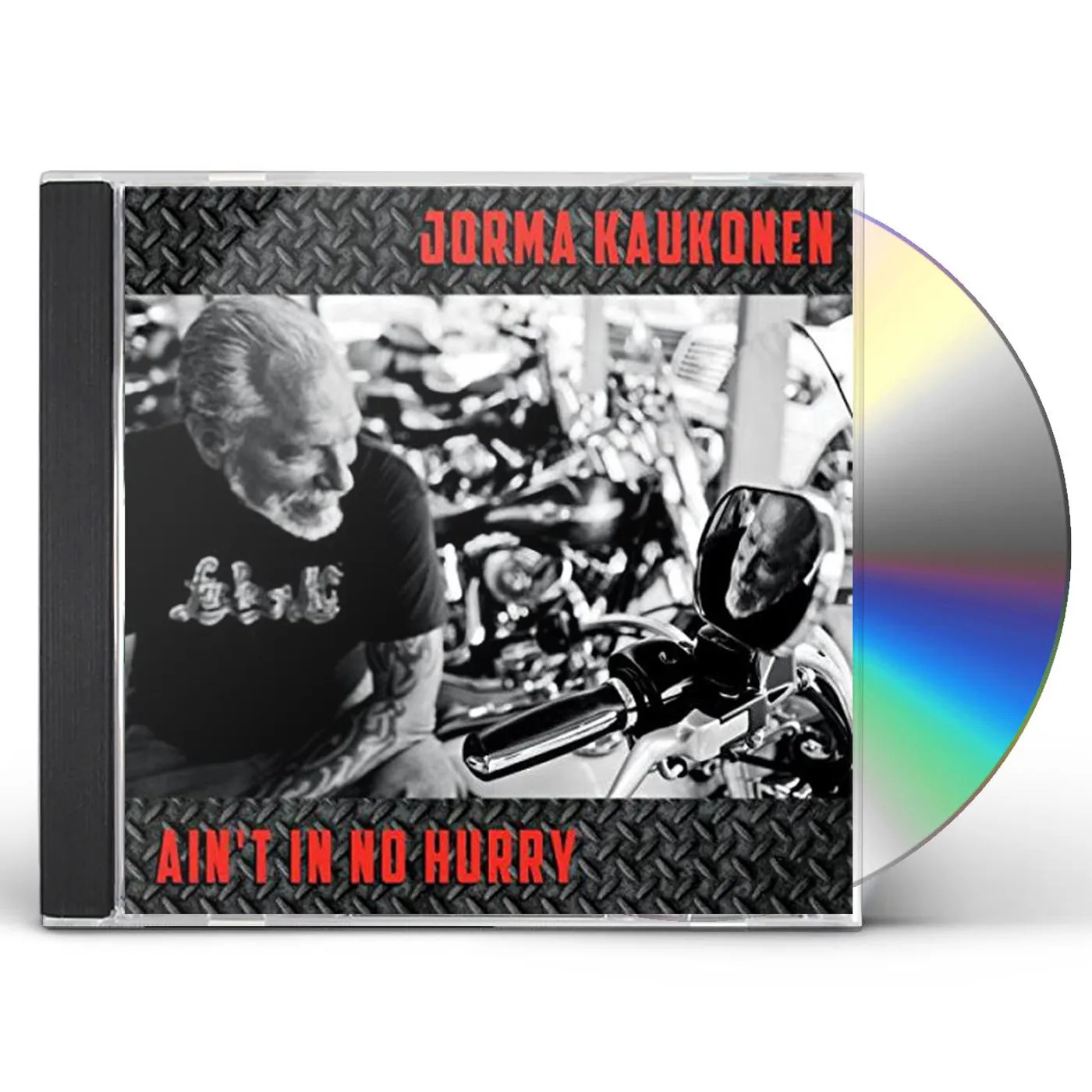 Jorma Kaukonen AIN'T IN NO HURRY CD