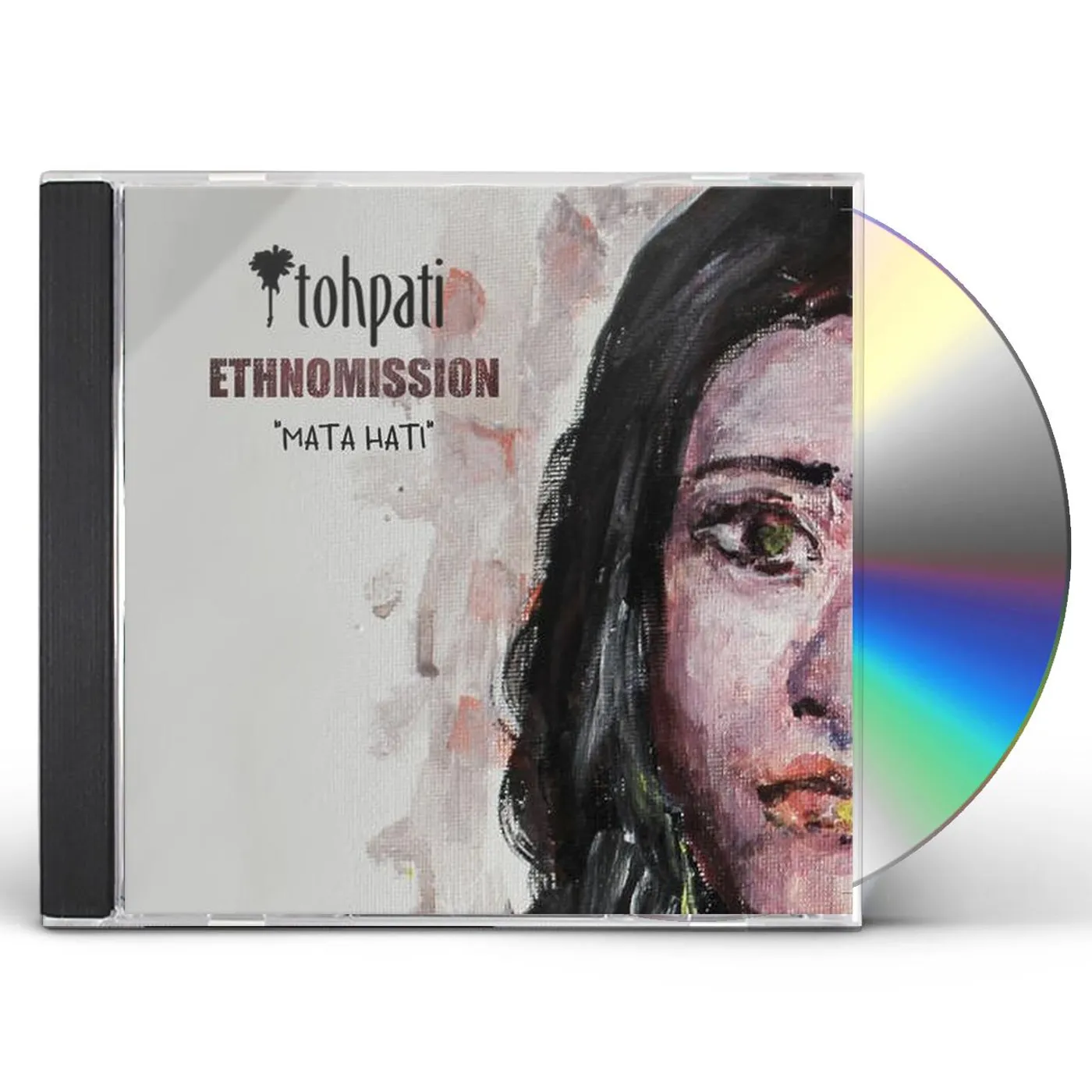 Tohpati Ethnomission MATA HATI CD