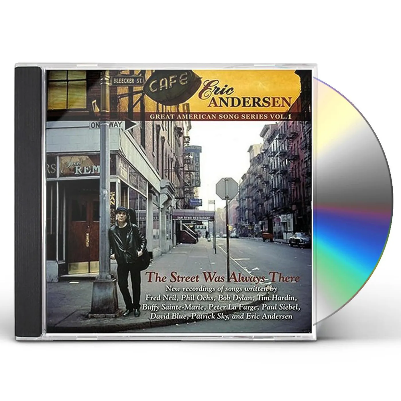 Eric Andersen STREET WAS ALWAYS THERE CD