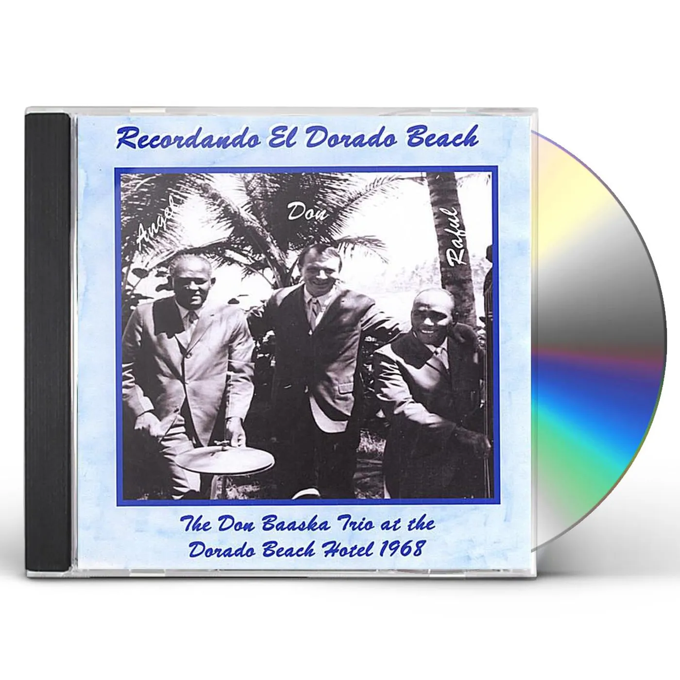 Don Baaska RECORDANDO EL DORADO BEACH CD