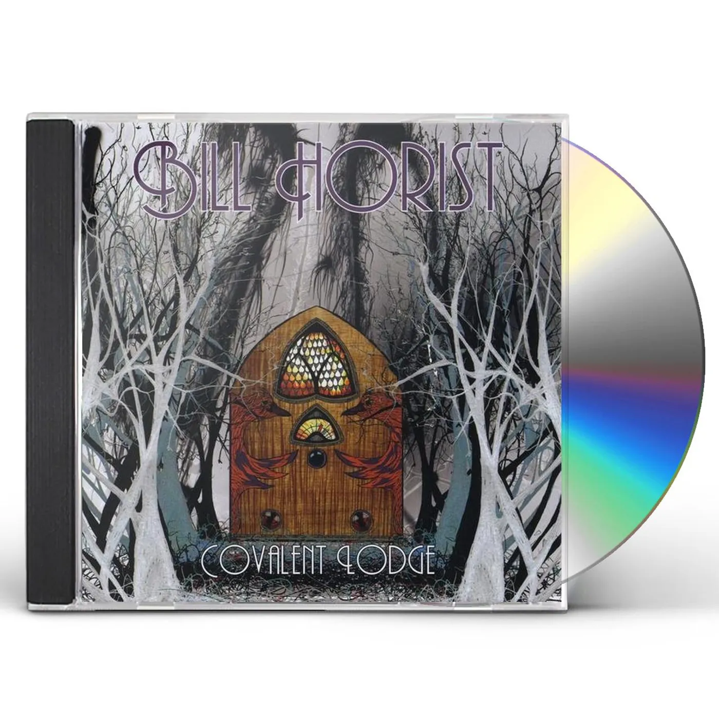 Bill Horist COVALENT LODGE CD