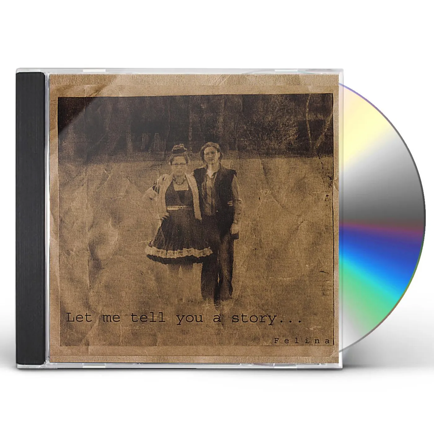 Felina's Arrow LET ME TELL YOU A STORY CD