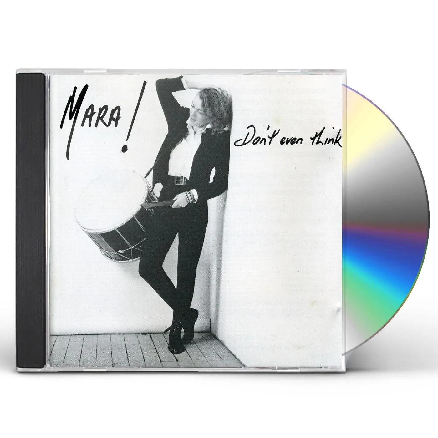 Mara! DON'T EVEN THINK CD