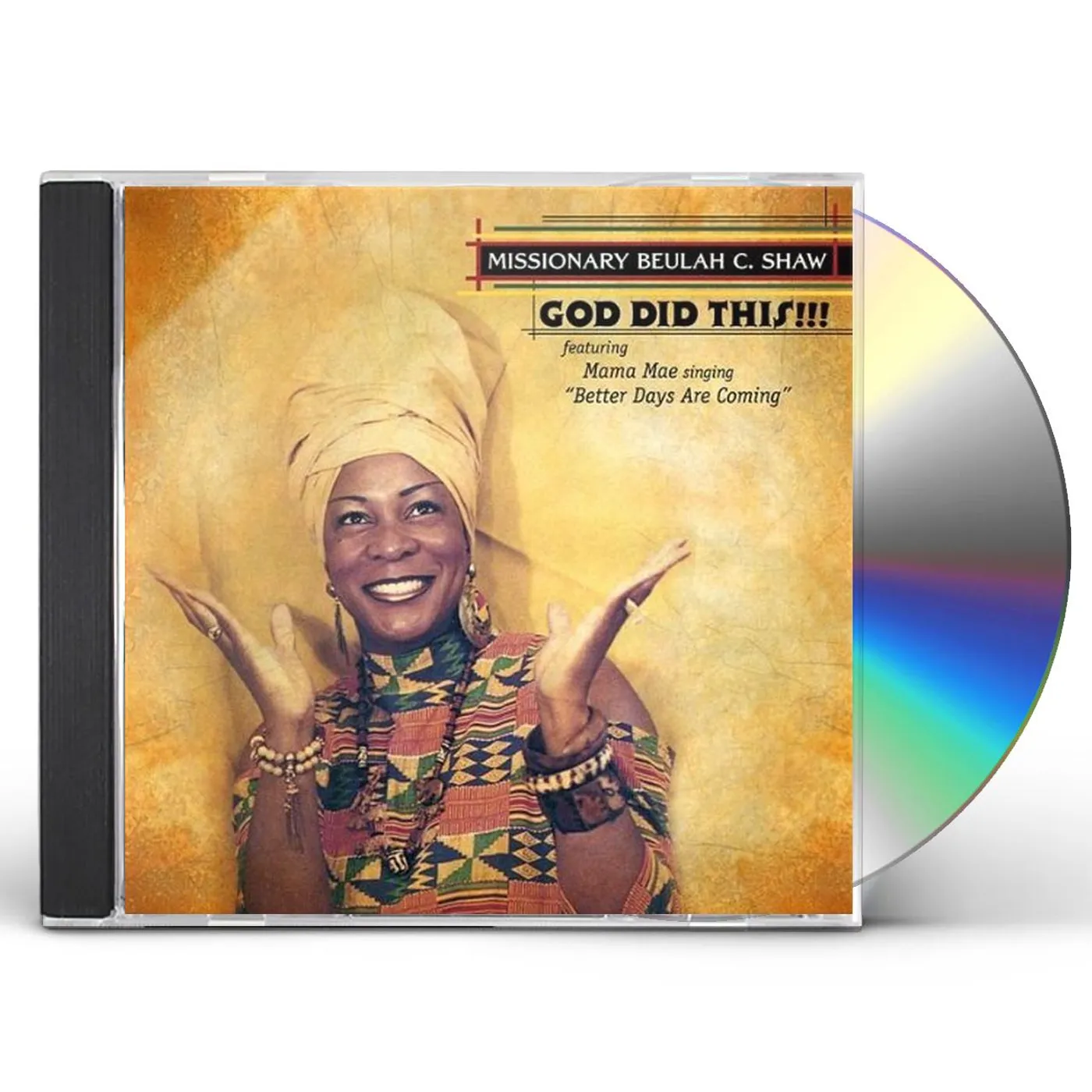 Missionary Beulah C.shaw GOD DID THIS!!! CD