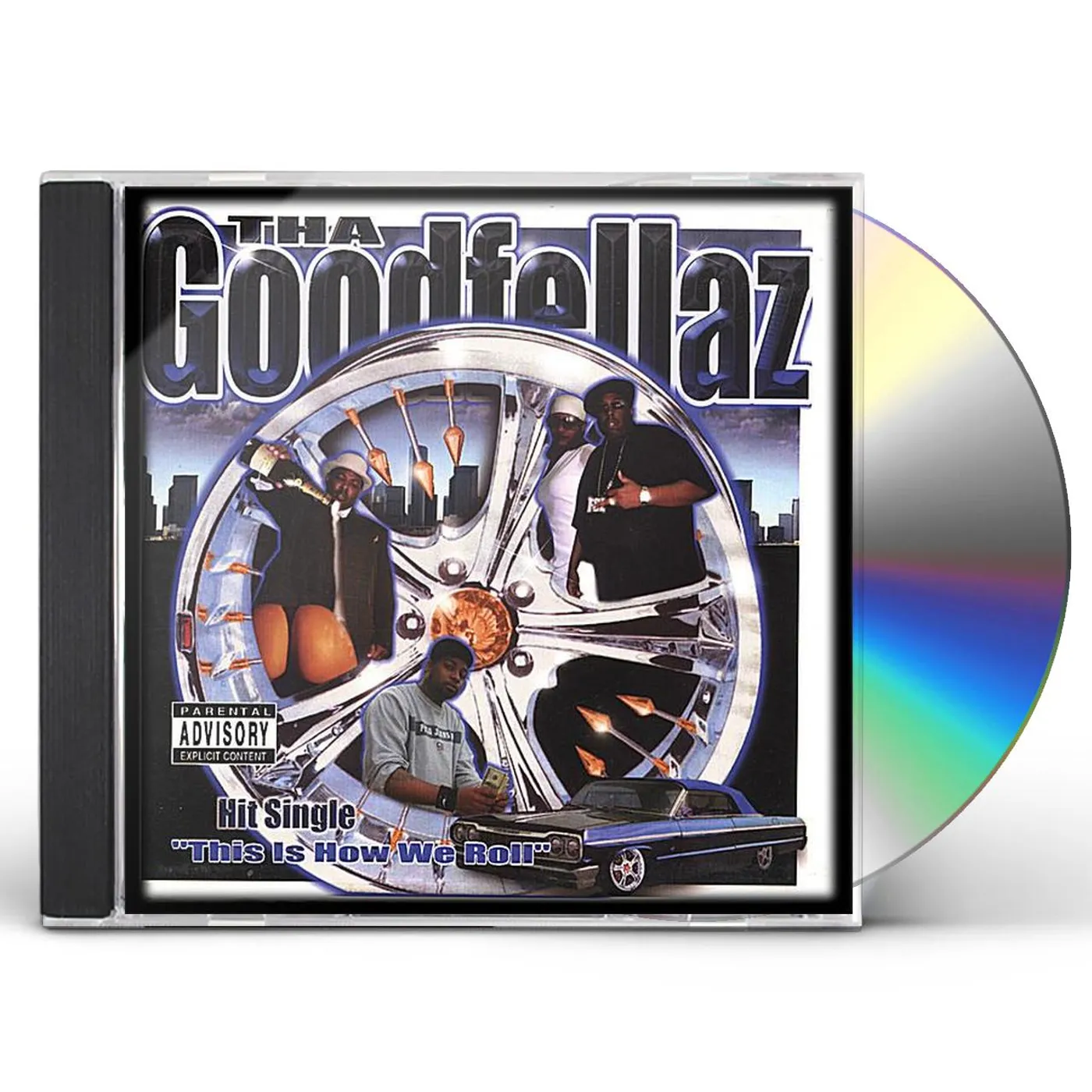 Tha Goodfellaz THIS IS HOW WE ROLL CD