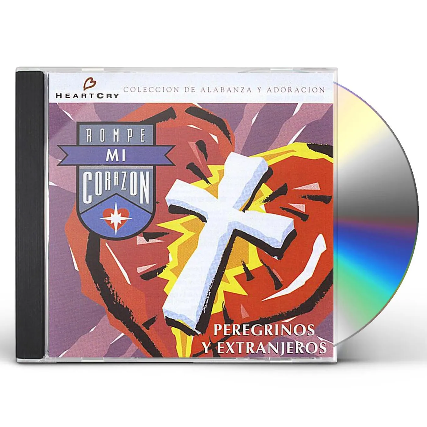 Peregrinos y Extranjeros ROMPE MI CORAZON CD