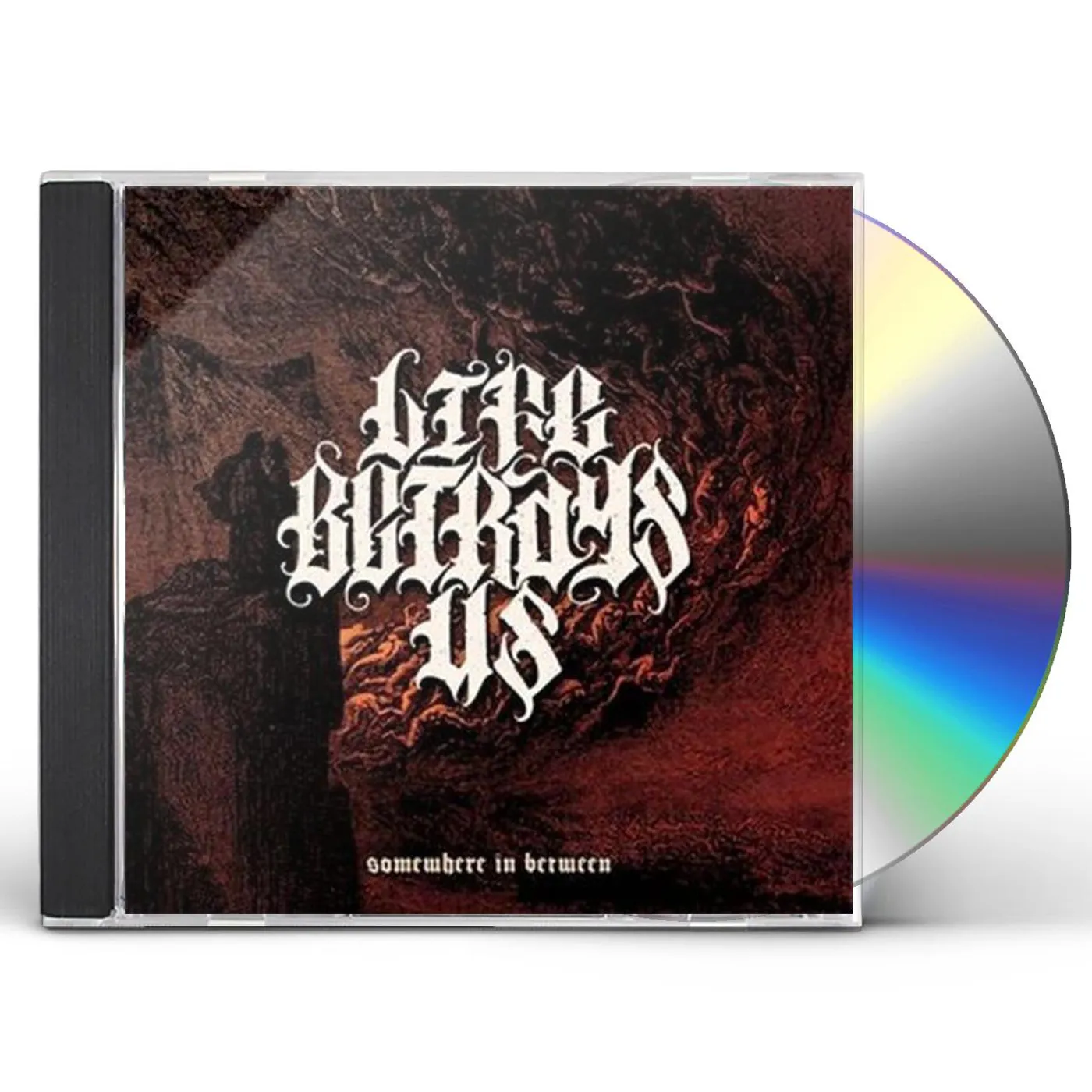 Life Betrays Us SOMEWHERE IN BETWEEN CD