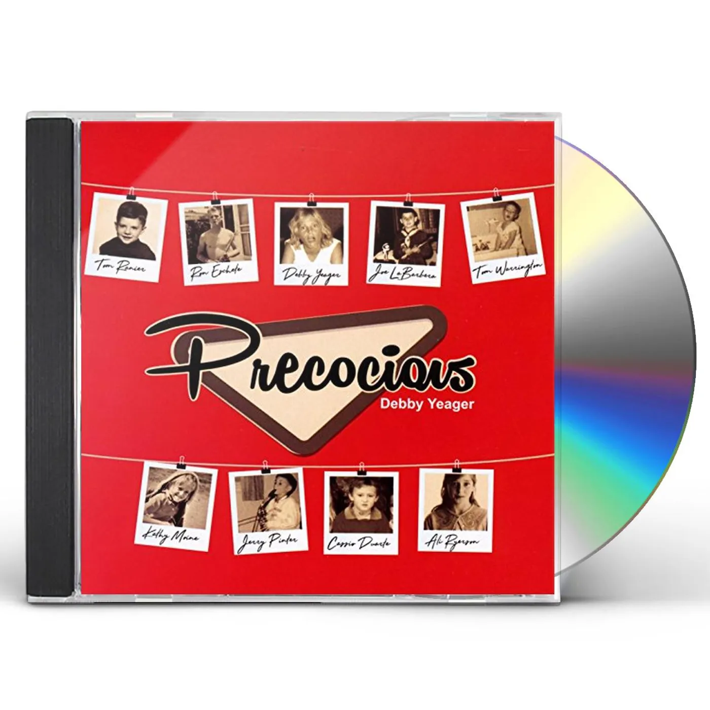 Debby Yeager PRECOCIOUS CD