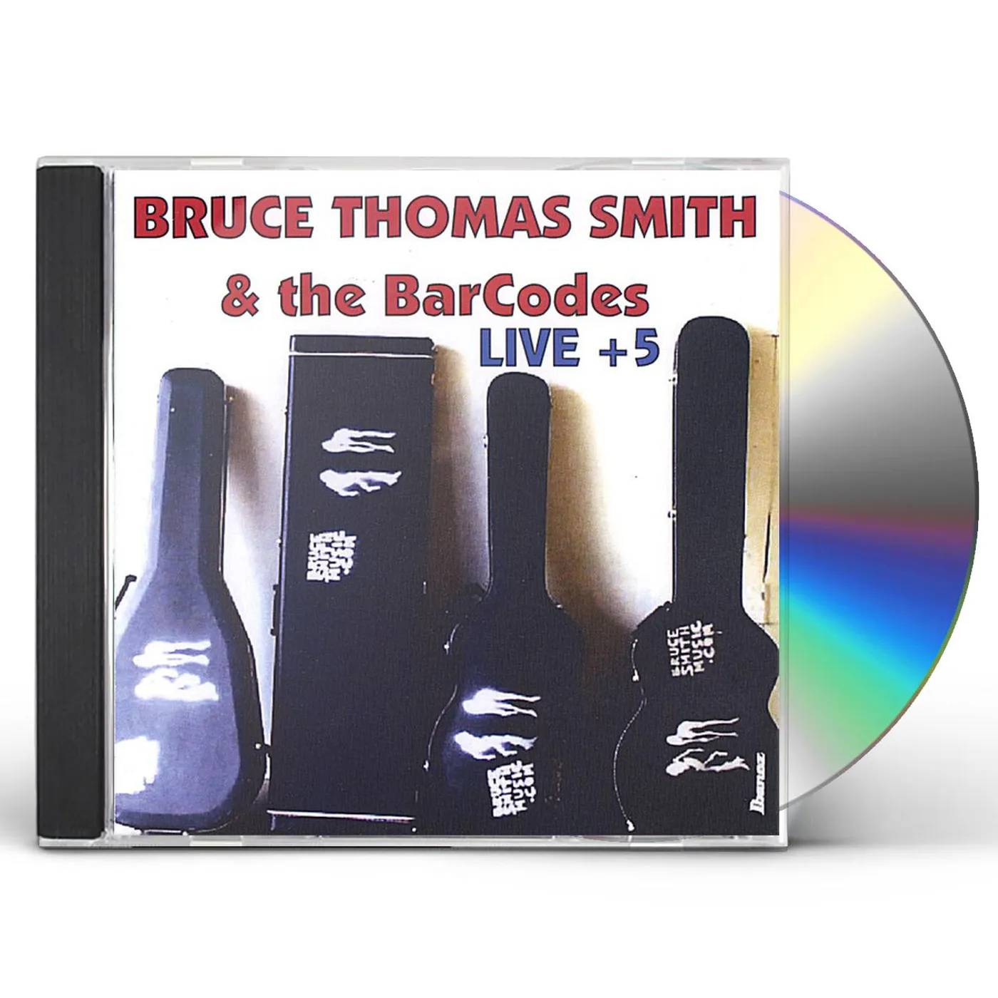 Bruce Thomas Smith LIVE & 5-BRUCE SMITH & THE BARCODES CD