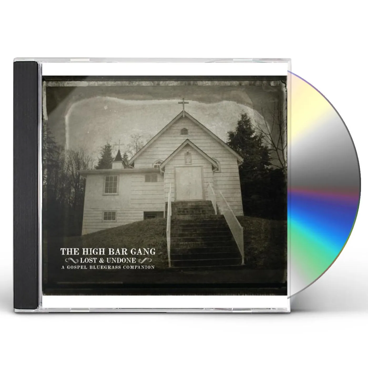 High Bar Gang LOST & UNDONE CD