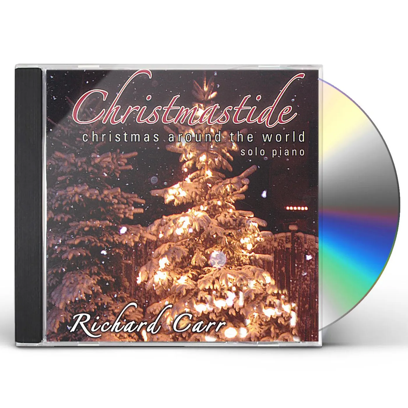 Richard Carr CHRISTMASTIDE: CHRISTMAS AROUND THE WORLD CD