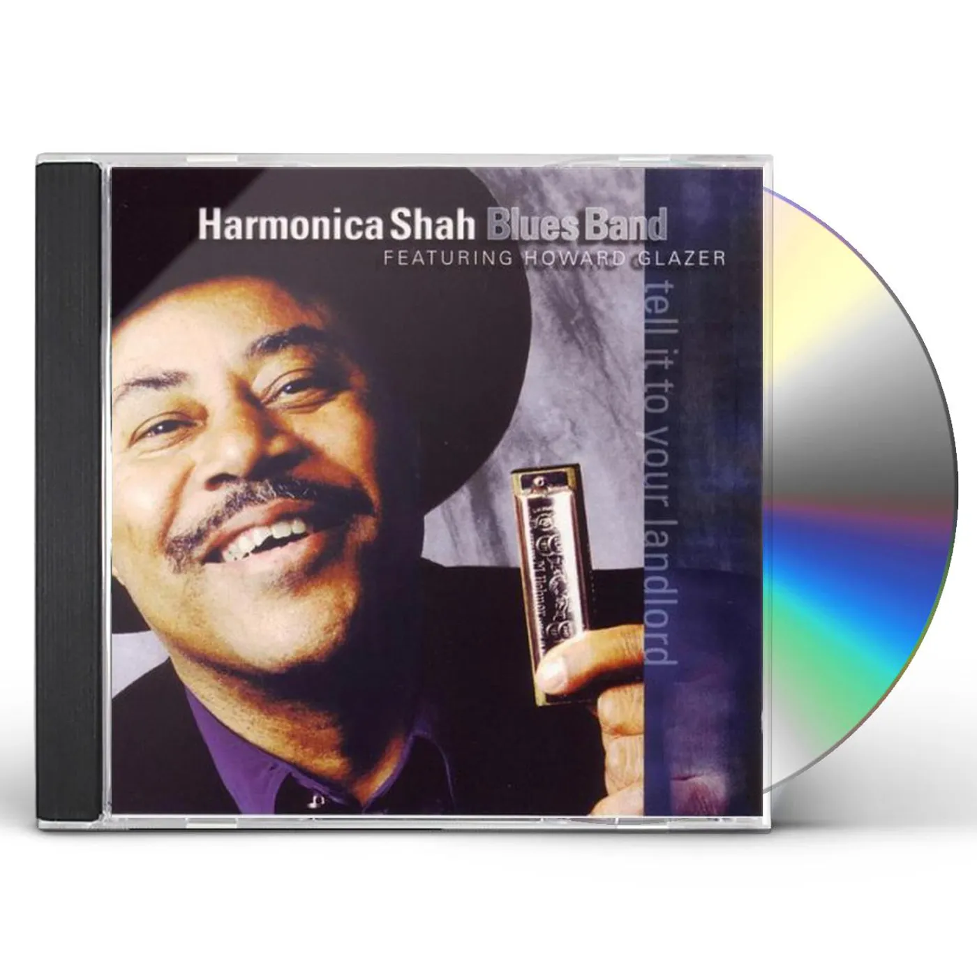 Harmonica Shah TELL IT TO YOUR LANDLORD CD